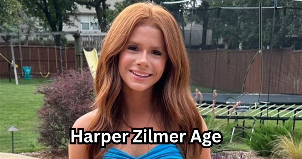 Harper Zilmer Age