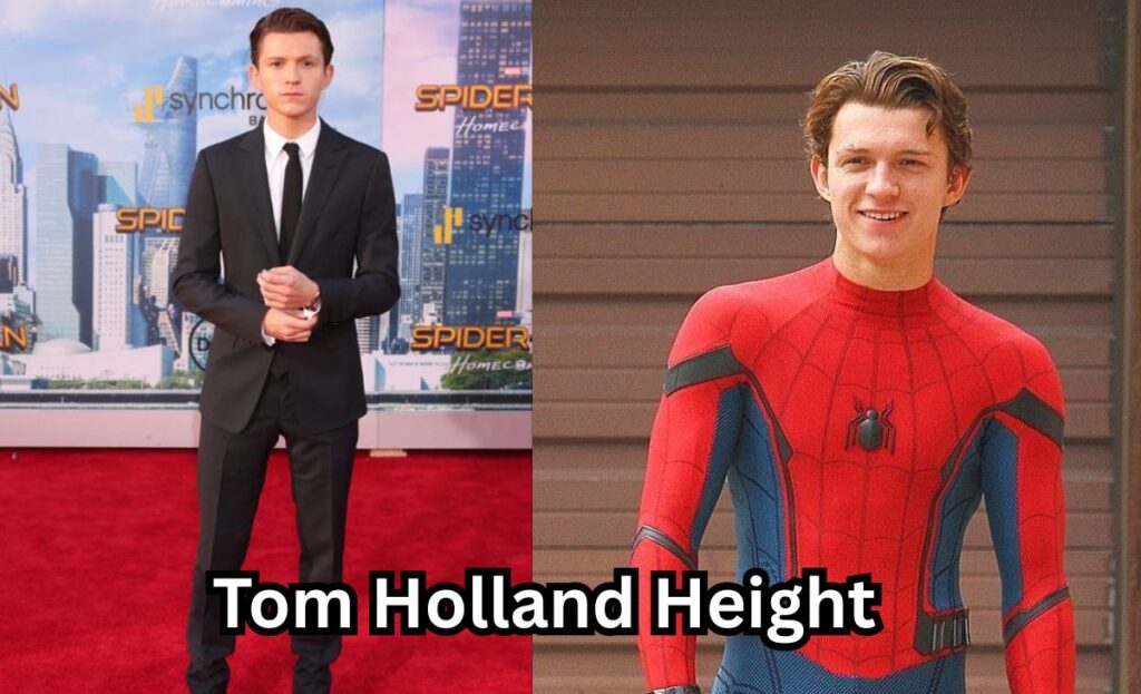 Tom Holland Height