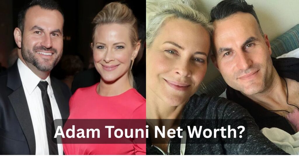 Adam Touni Net Worth