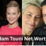 Adam Touni Net Worth 2026: Income, Career, Investments & Lifestyle