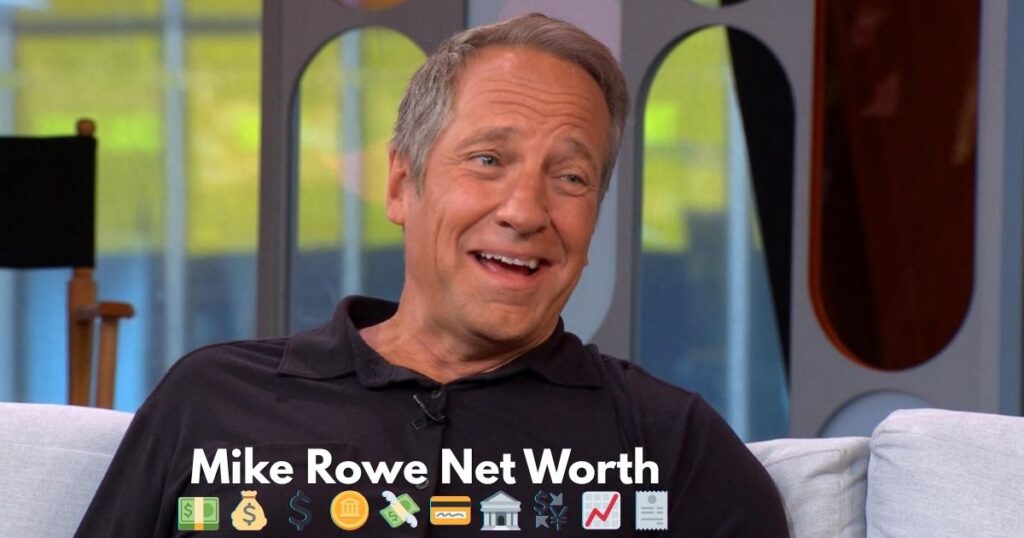 Mike Rowe Net Worth